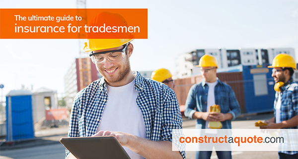 The ultimate guide to insurance for tradesmen